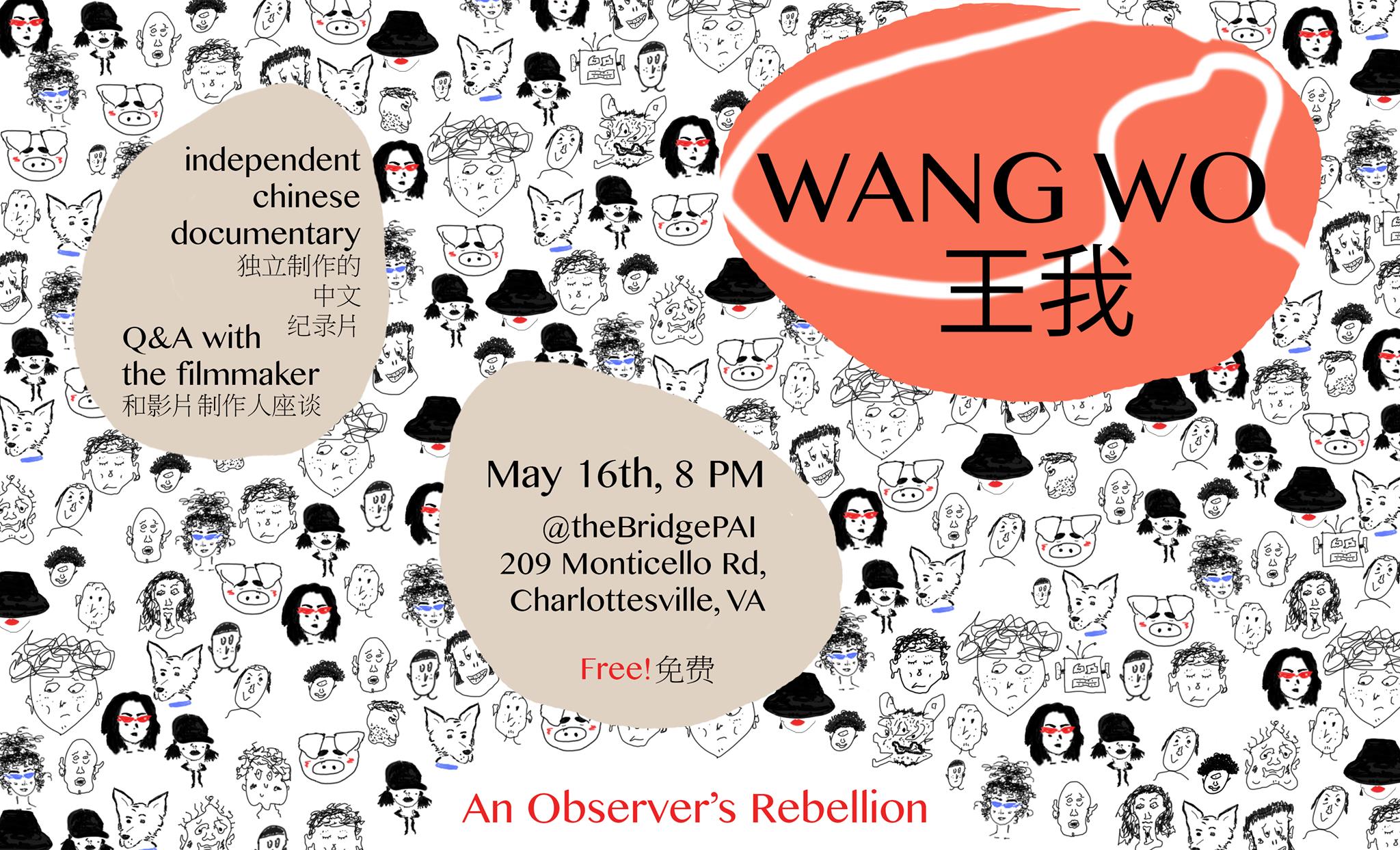 An Observer’s Rebellion: Wang Wo